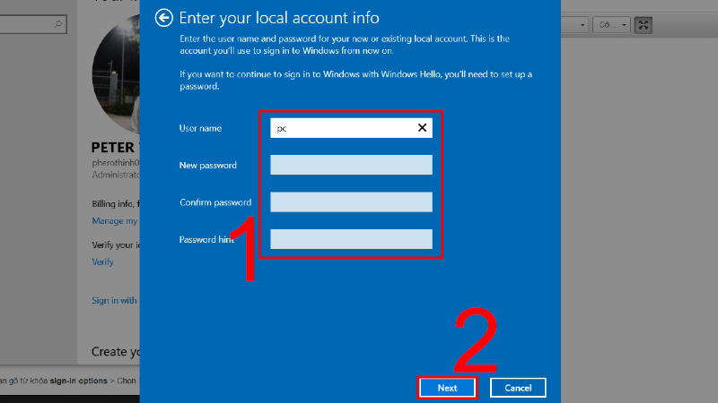 Tiếp theo, tạo tên người dùng tài khoản và bỏ qua việc nhập mật khẩu và chọn Tiếp theo (đối với phần Mật khẩu, bạn để trống).