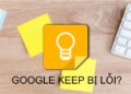 Cách khắc phục Google Keep bị lỗi